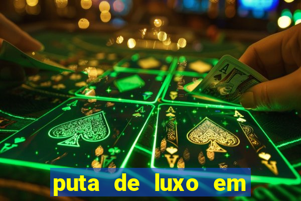 puta de luxo em porto seguro